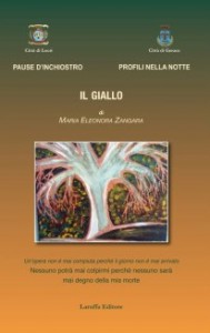 Pause d’inchiostro Profili nella notte  IL GIALLO di Maria Eleonora Zangara editore Laruffa