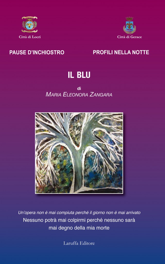 Pause d’inchiostro Profili nella notte IL BLU di Maria Eleonora Zangara editore Laruffa